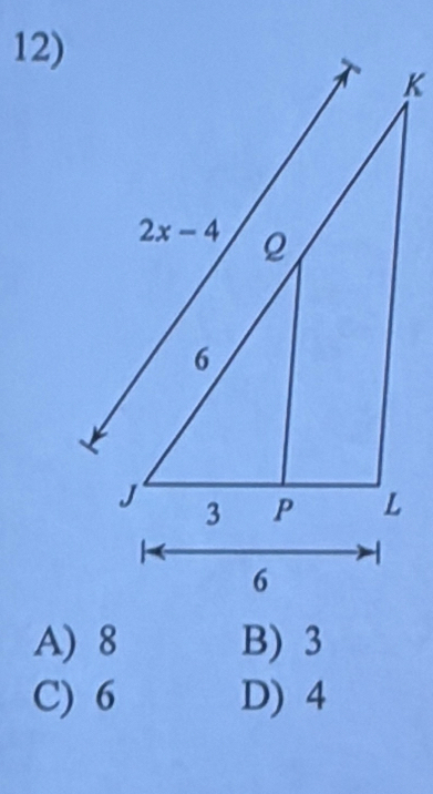 A) 8 B) 3
C) 6 D) 4