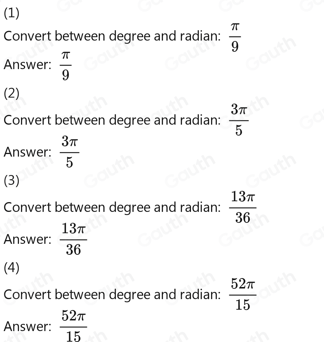 Solved: Convert the following angles into circular system (radian): (a ...
