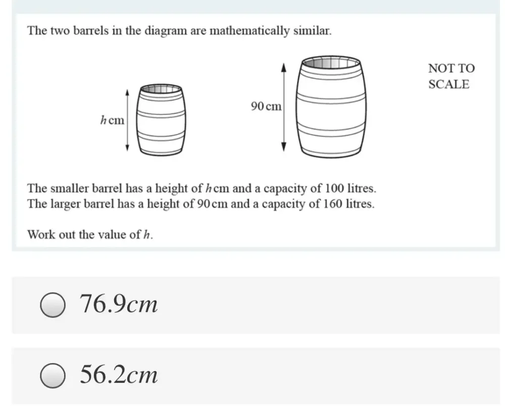 Solved: The two barrels in the diagram are mathematically similar. NOT ...