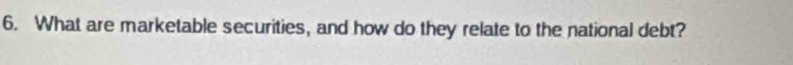 What are marketable securities, and how do they relate to the national debt?