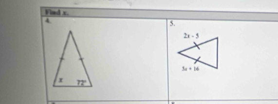 Find x.
4
5.