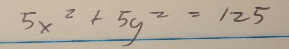 5x^2+5y^2=125