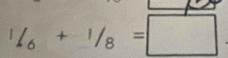 1/_6+1/_8=□