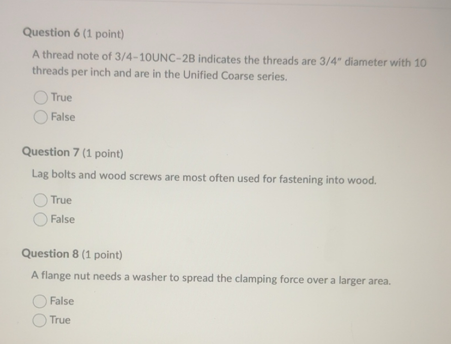 Solved: A thread note of 3/4-10UNC-2B indicates the threads are 3/4 ...