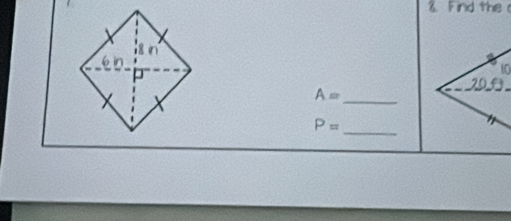 Find the 
_ A=
P= _