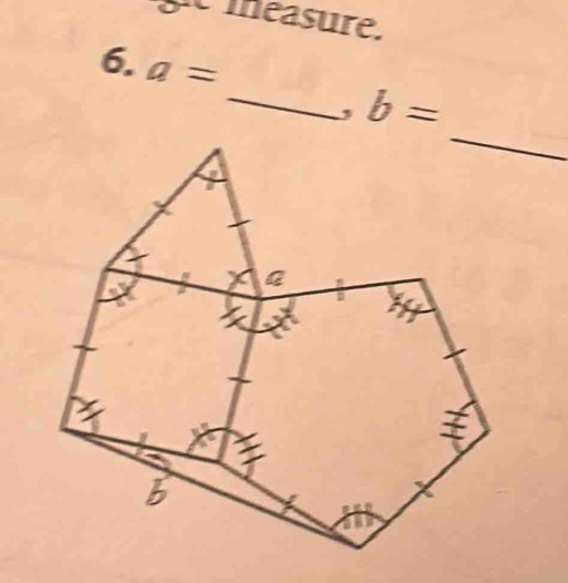 méasure.
6. a=
_, b=