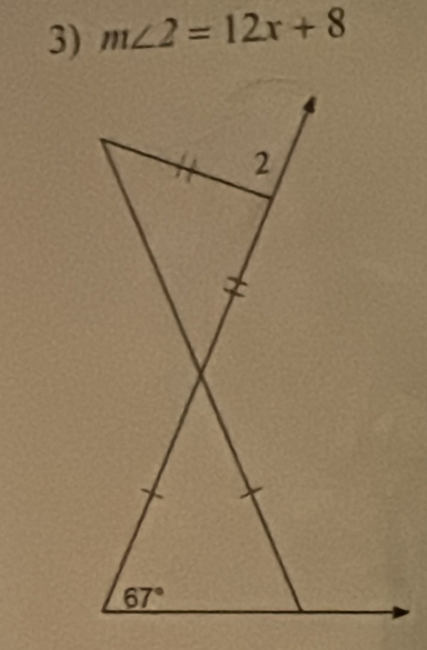 m∠ 2=12x+8
2
67°