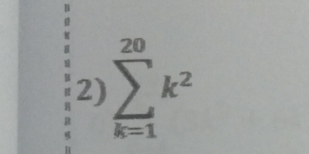 sumlimits _(k=1)^(20)k^2