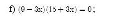 (9-3x)(15+3x)=0;