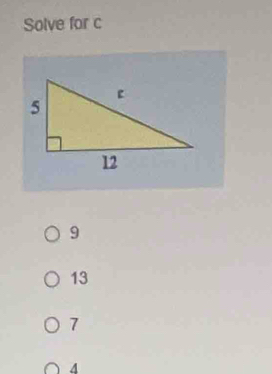 Solve for c
9
13
7
4