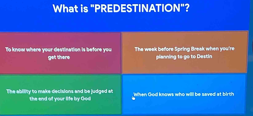 What is "PREDESTINATION"?