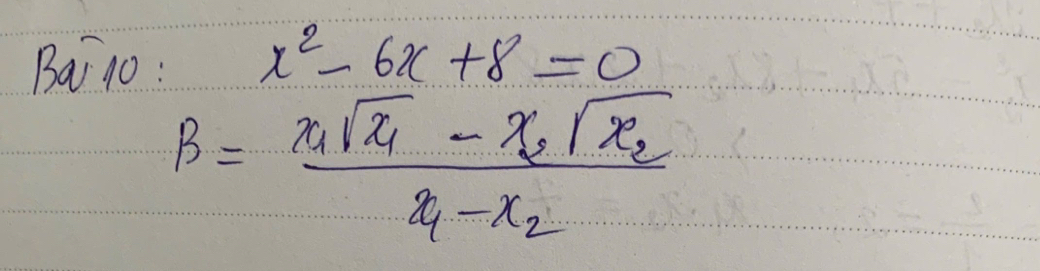 Baj 1o : x^2-6x+8=0
beta =frac x_1sqrt(x_1)-x_2sqrt(x_2)x_1-x_2