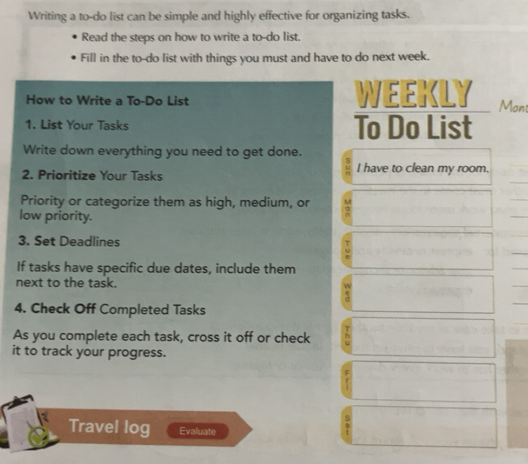 Resuelto:Writing a to-do list can be simple and highly effective for ...