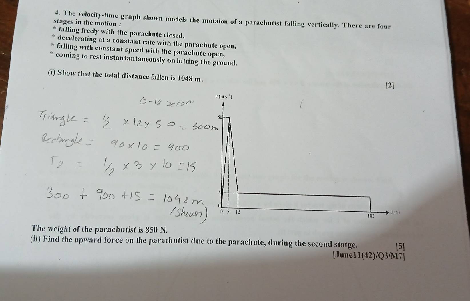 Solved: The velocity-time graph shown models the motaion of a ...