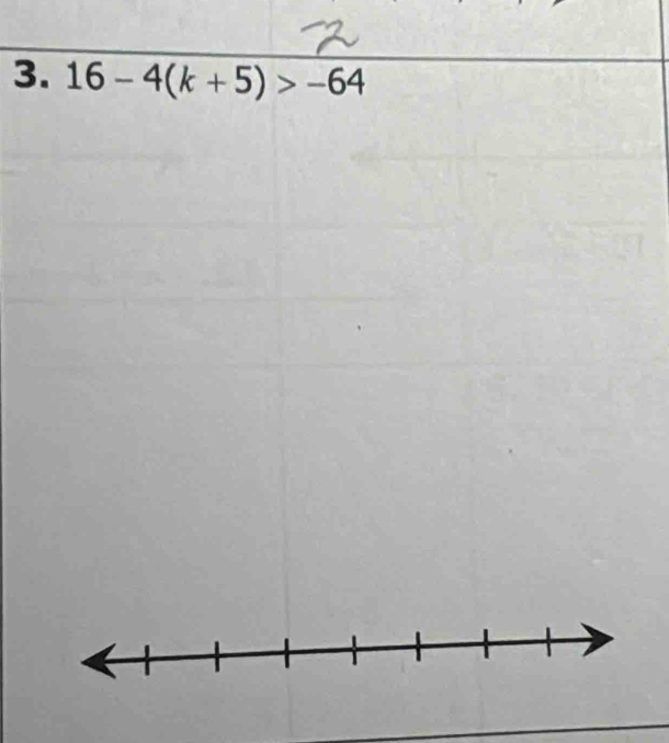 16-4(k+5)>-64