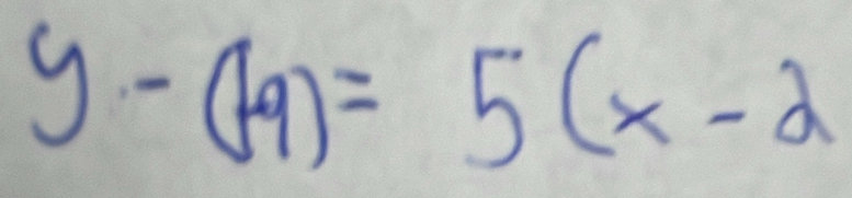 y-(19)=5(x-2