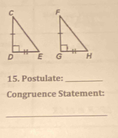 Postulate:_ 
Congruence Statement: 
_