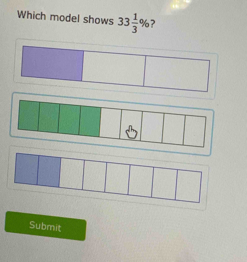 Which model shows 33 1/3 % ? 
Submit