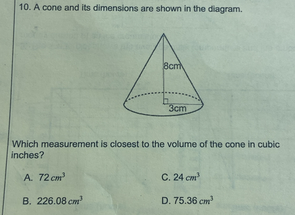 Solved: A cone and its dimensions are shown in the diagram. Which ...
