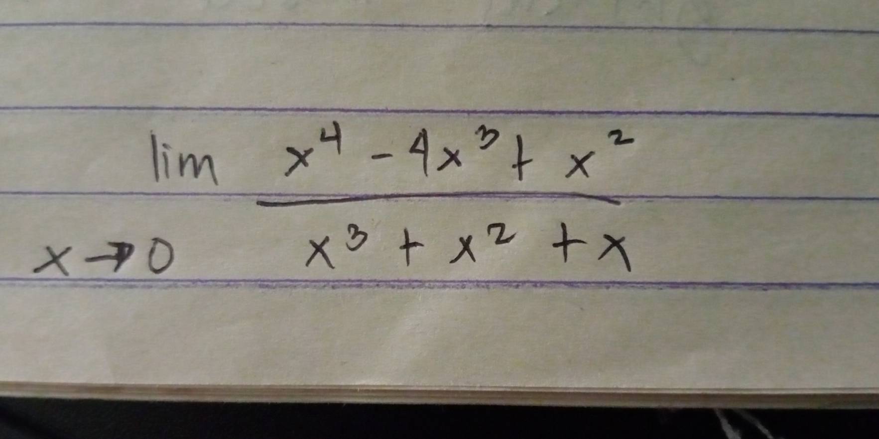 limlimits _xto 0 (x^4-4x^3+x^2)/x^3+x^2+x 