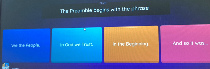 The Preamble begins with the phrase 
We the People, In God we Trust. In the Beginning. And so it was...