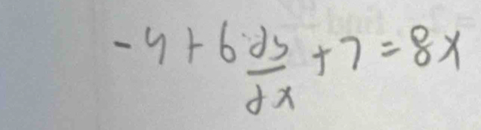 -4+6 ds/dx +7=8x