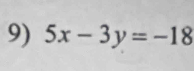 5x-3y=-18