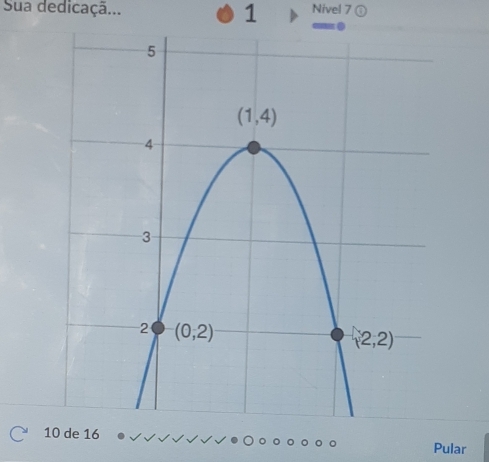 Sua dedicaçã... Nivel 7 ①
1
10 de 16 Pular