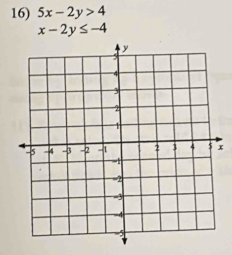 5x-2y>4
x-2y≤ -4
x