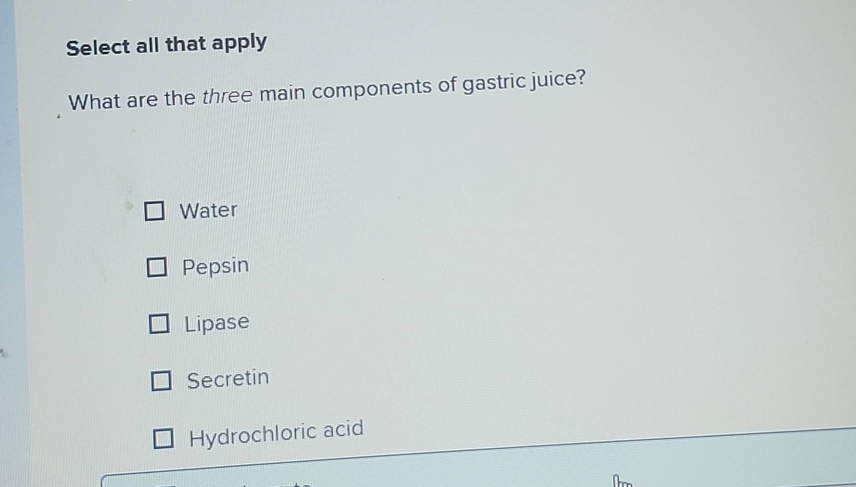 Solved: Select all that apply What are the three main components of ...
