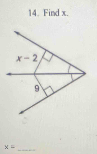 Find x.
_ x=