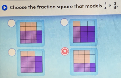 Choose the fraction square that models  3/4 *  3/5 .