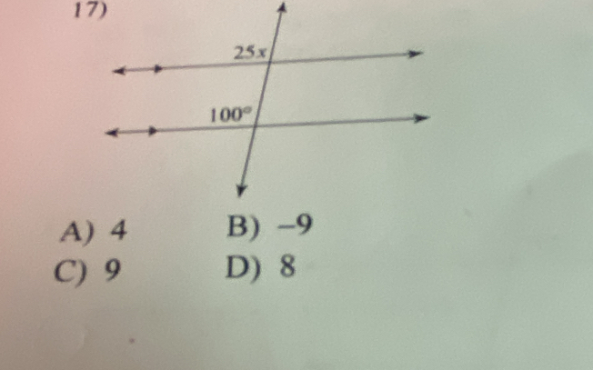 A) 4 B) -9
C) 9 D) 8