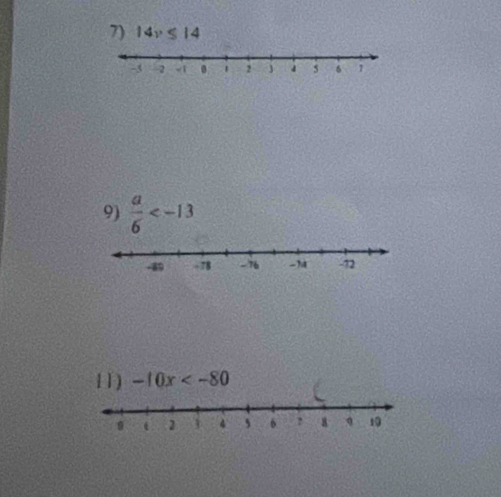 14v ≤ 14
9)  a/6 
11 ) -10x