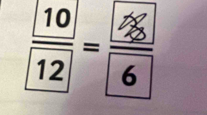 frac  10 12=frac  25 6