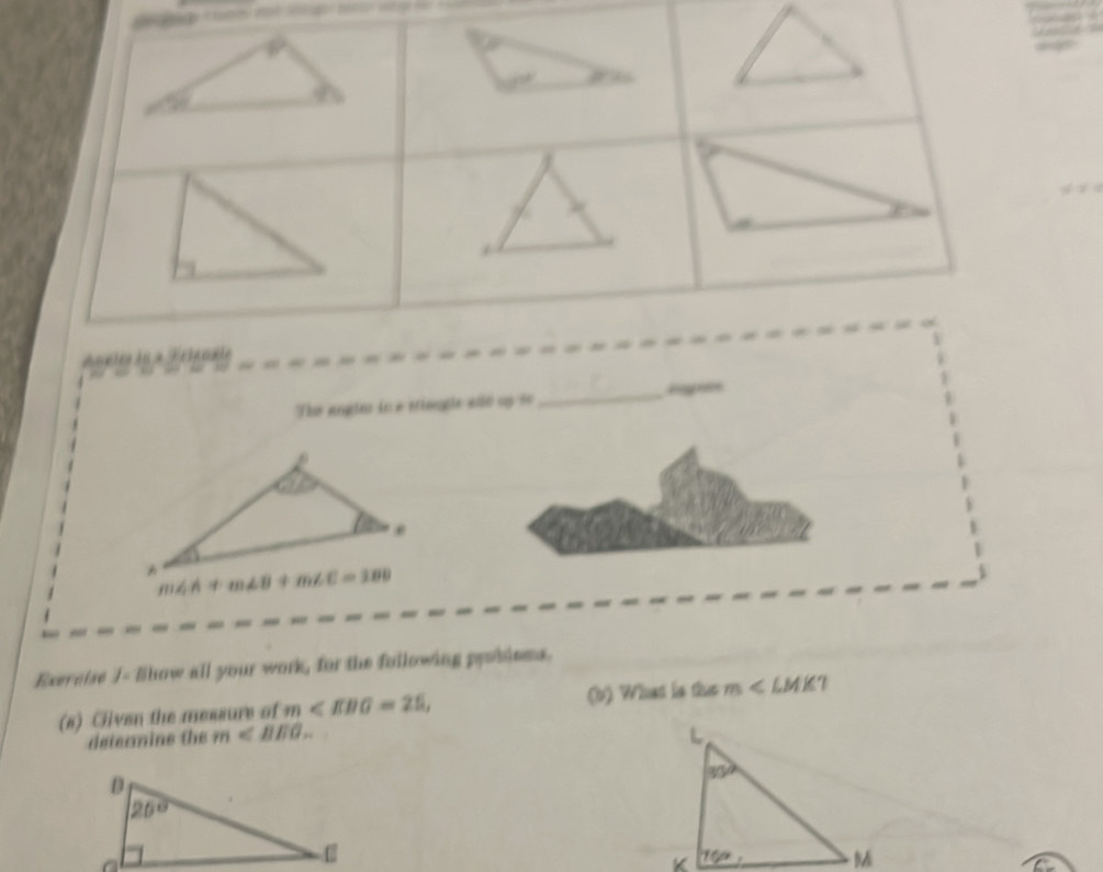 Aonies do a Telacnia
Te angino in é etinopia eé sp to
_
Exereise J- Show all your work, for the following ppoblems.
(s) Given the messure of m∠ EBG=25, (b) What is tho m∠ LMK?
determine the m∠ BEG.