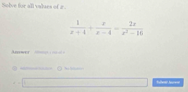 Solve for all values of x.
Answer   Allsmen s on of 
No Stluton
.
Subesit Anrwer
□  _ (a_2()