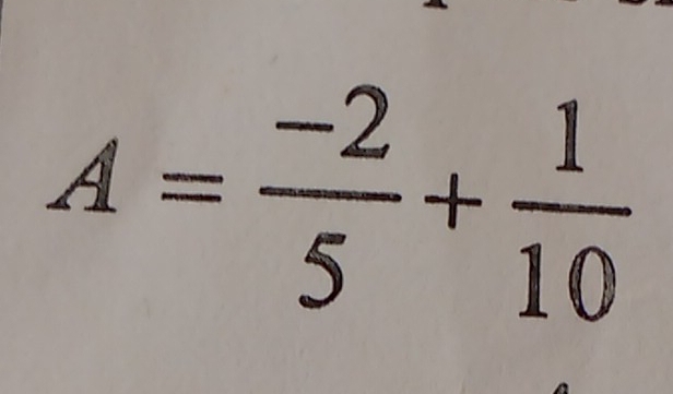 A= (-2)/5 + 1/10 