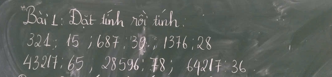 aiL: Dat dinh noi tinh.
324; 15; 687, 39 1376:28
4321, 65, 28596; 3 F8; 64217:36