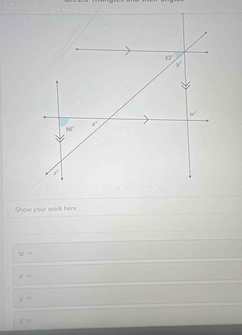 Show your work here
w=
x=
y=
□ 
z=