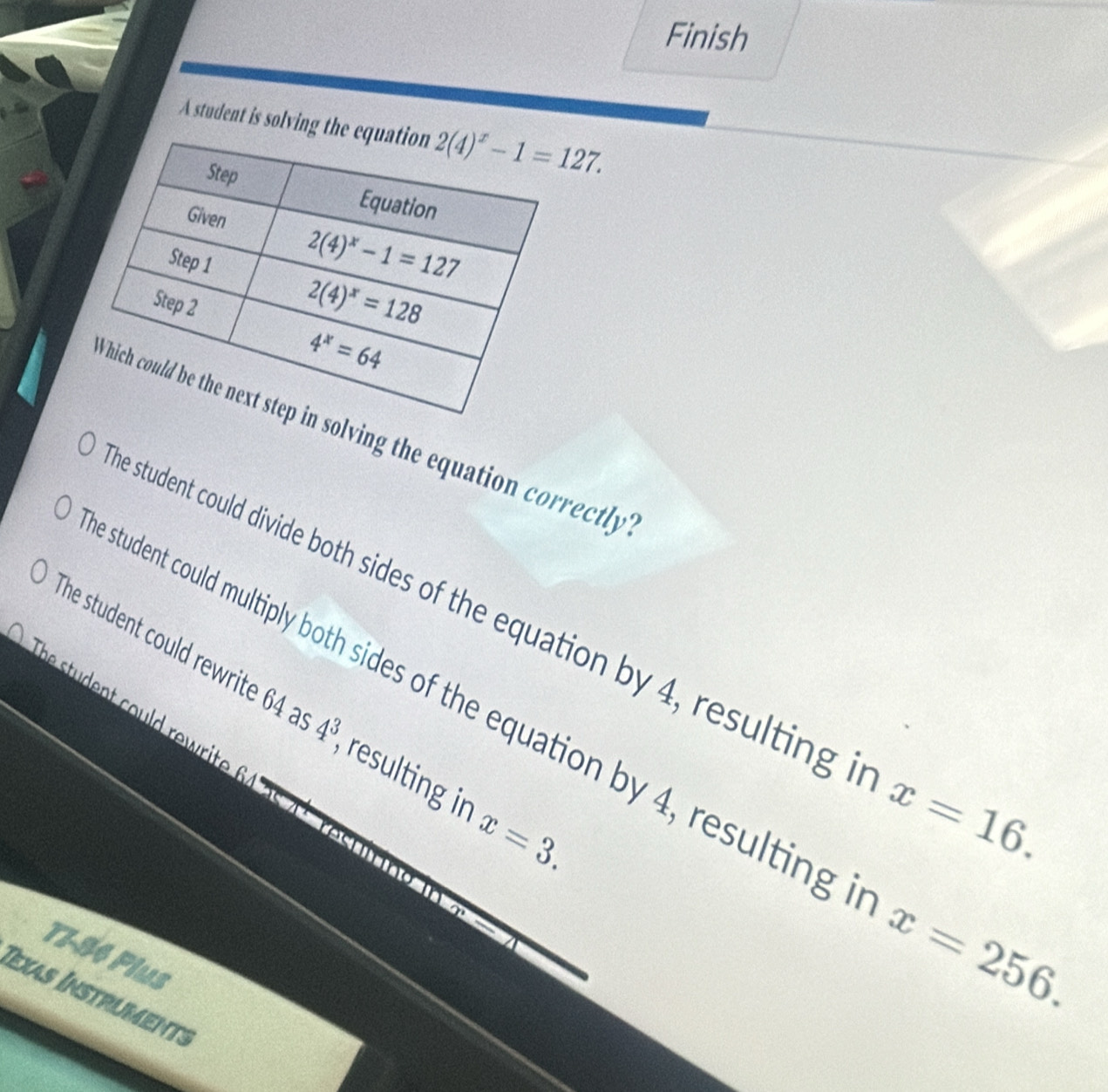 Solved: Finish A student is solving the eq solving the equation ...