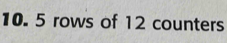 5 rows of 12 counters