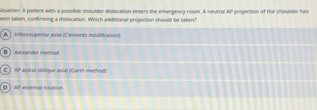 Solved: Situation: A patient with a possible shoulder dislocation ...