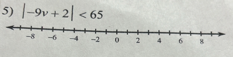 |-9v+2|<65</tex>