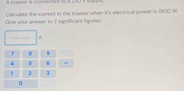 Solved: A toaster is connected to a 230 v supply. Calculate the current ...