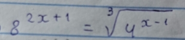 8^(2x+1)=sqrt[3](4^(x-1))