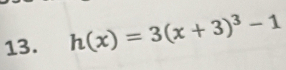 h(x)=3(x+3)^3-1