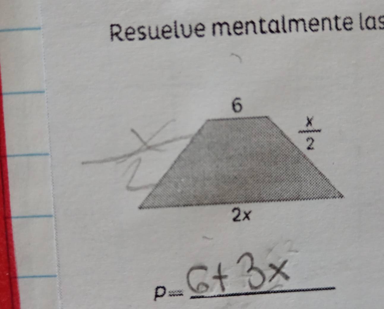 Resuelve mentalmente las
p=
_