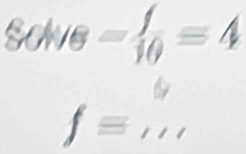 SONe= 1/10 =4
o