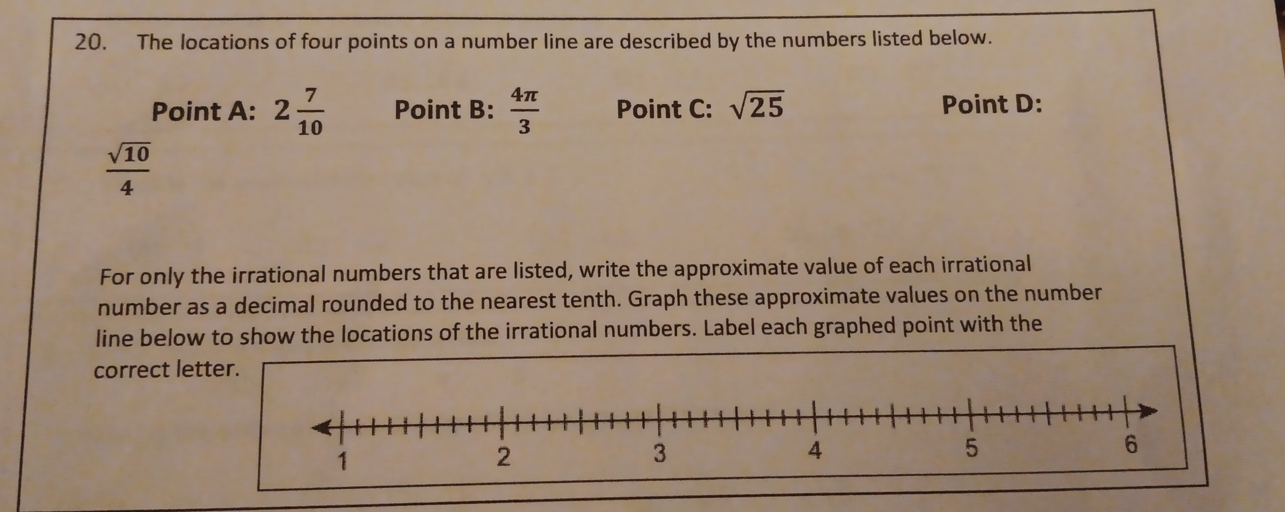 The locations of four points on a number line are described by the ...